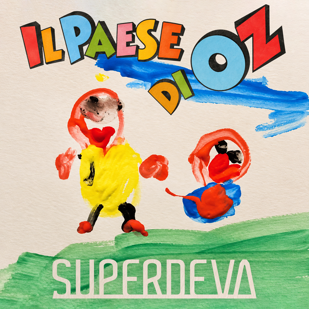 Superdeva Il Paese di Oz